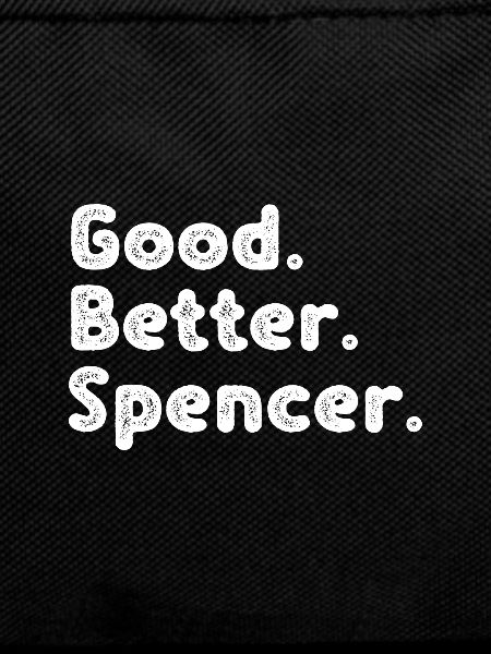 Good better Spencer