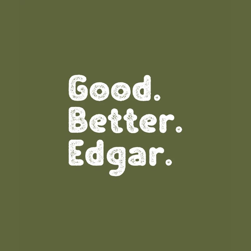 Good better Edgar