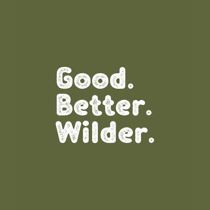 Good better Wilder