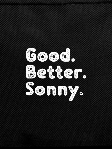 Good better Sonny