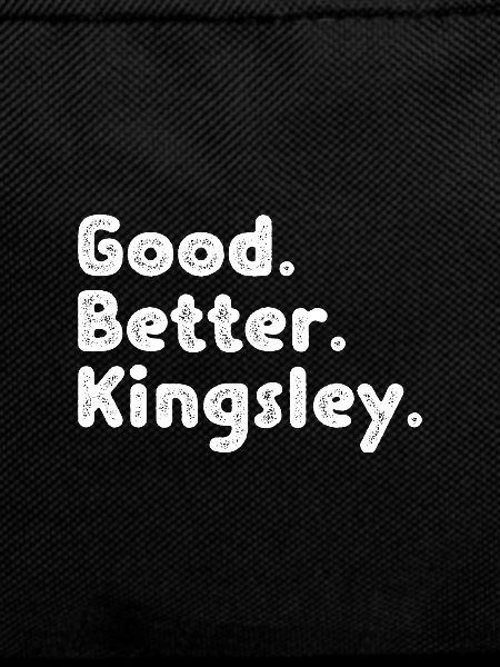Good better Kingsley