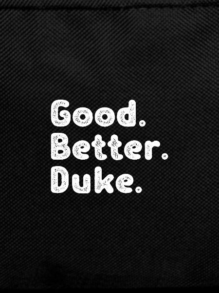 Good better Duke