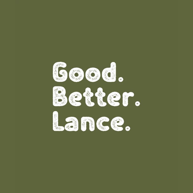 Good better Lance