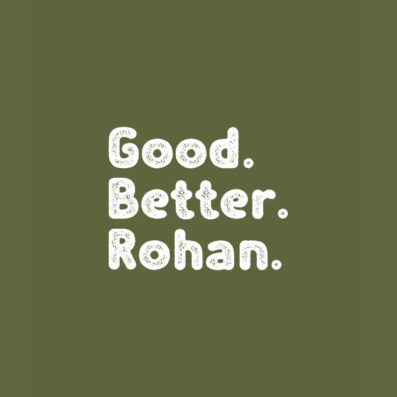 Good better Rohan