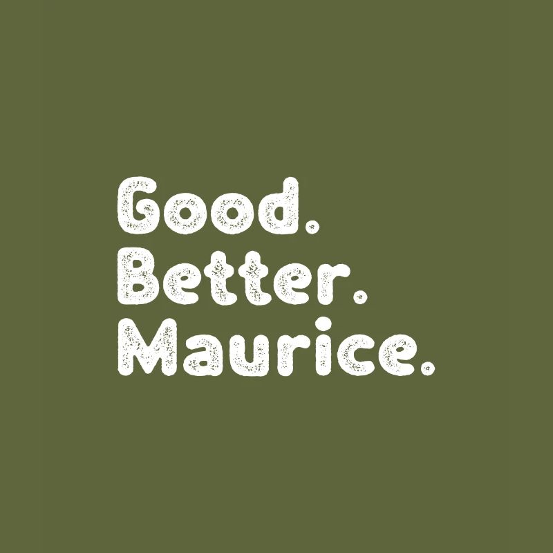 Les mecs cool s’appellent Maurice