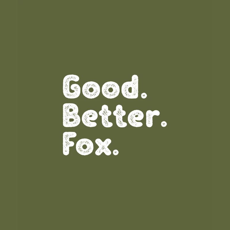 Good better Fox