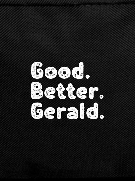 Good better Gerald
