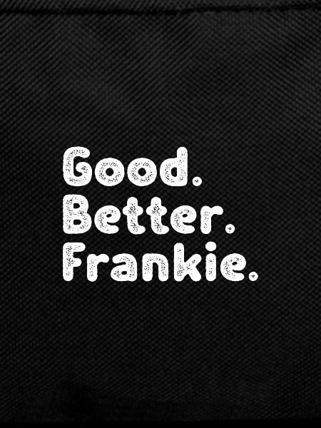 Good better Frankie