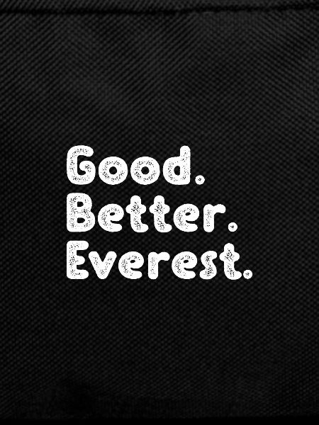 Good better Everest
