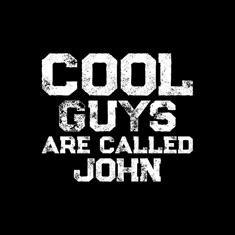 Les mecs cool s’appellent John