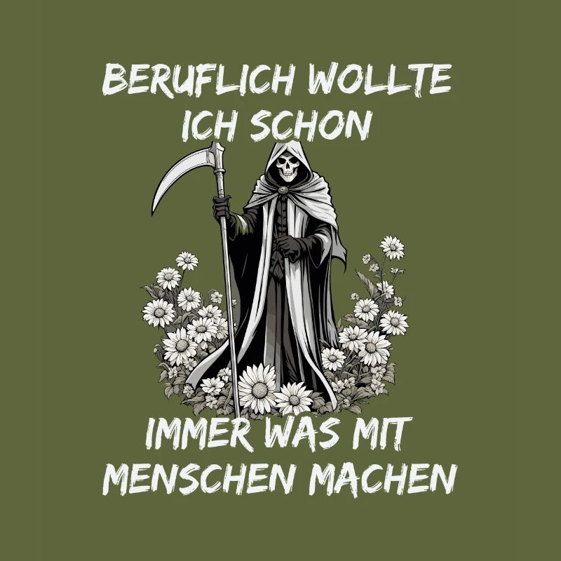 Beruflich Was Mit Menschen Machen - Sensenmann