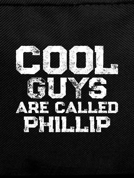 Cool guys are called Phillip