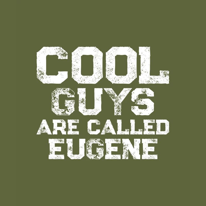 Les mecs cool s’appellent Eugene