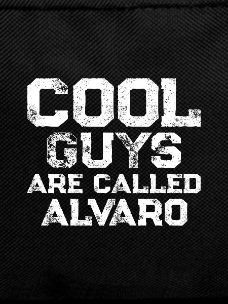 Cool guys are called Alvaro