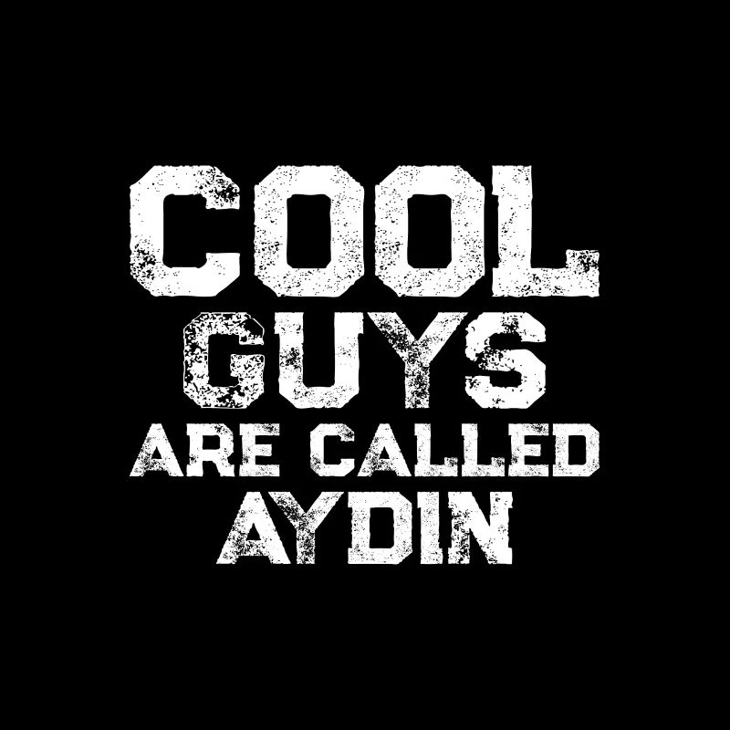 Les mecs cool s’appellent Aydin