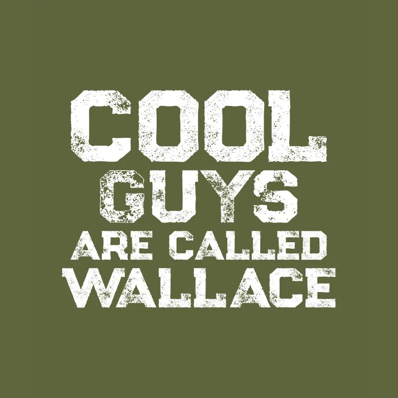 Les mecs cool s’appellent Wallace