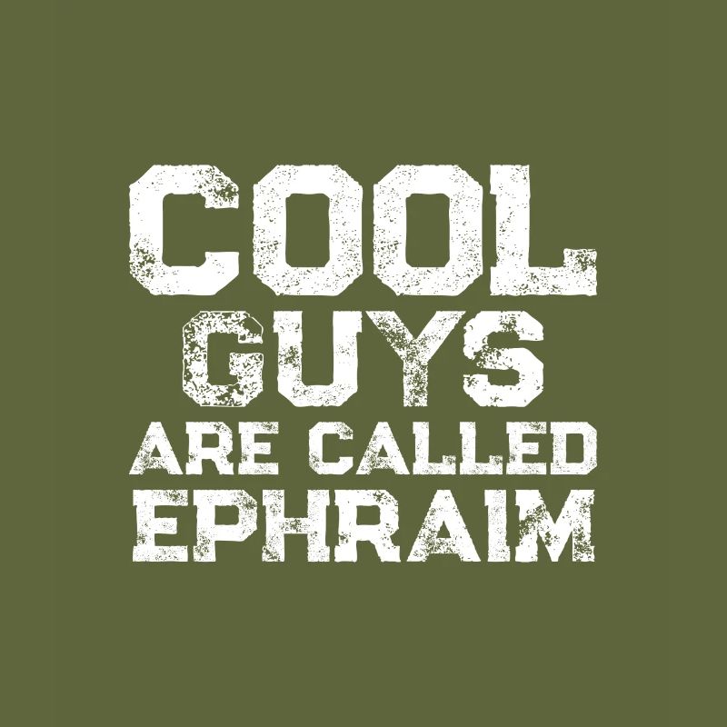 Les mecs cool s’appellent Ephraïm