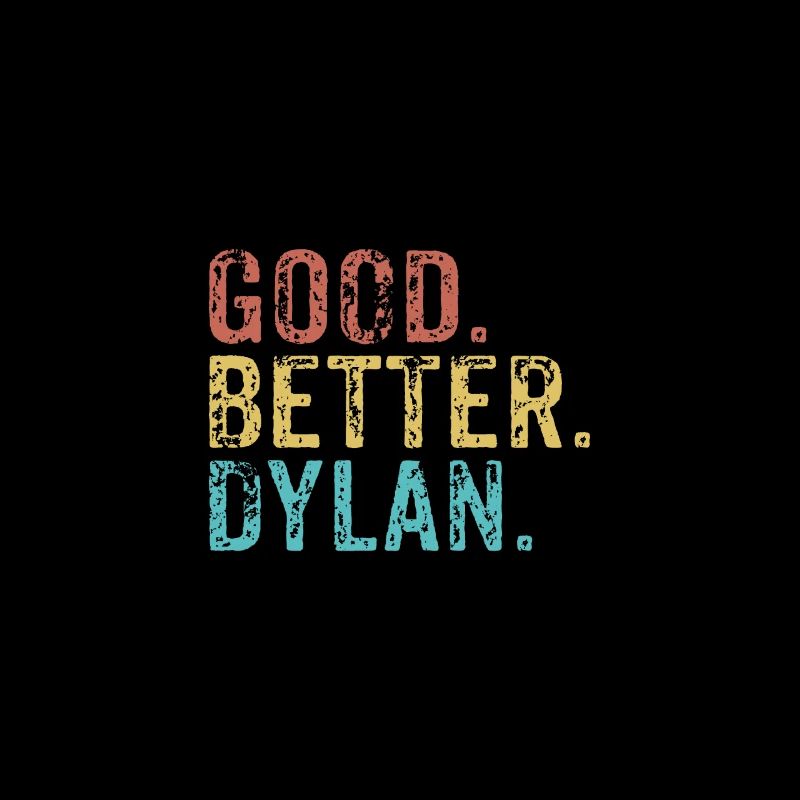 Bon, mieux, Dylan