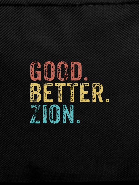 Good better Zion