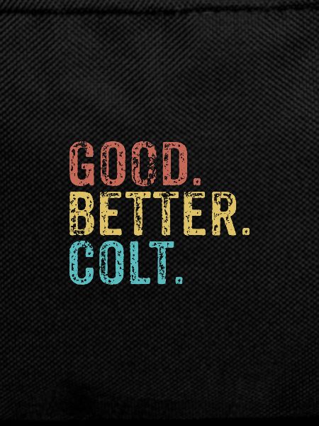 Cool guys are called Colt