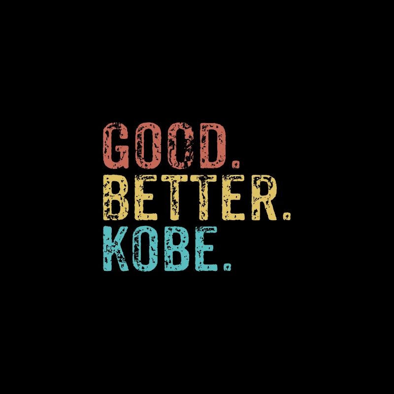 Cool guys are called Kobe