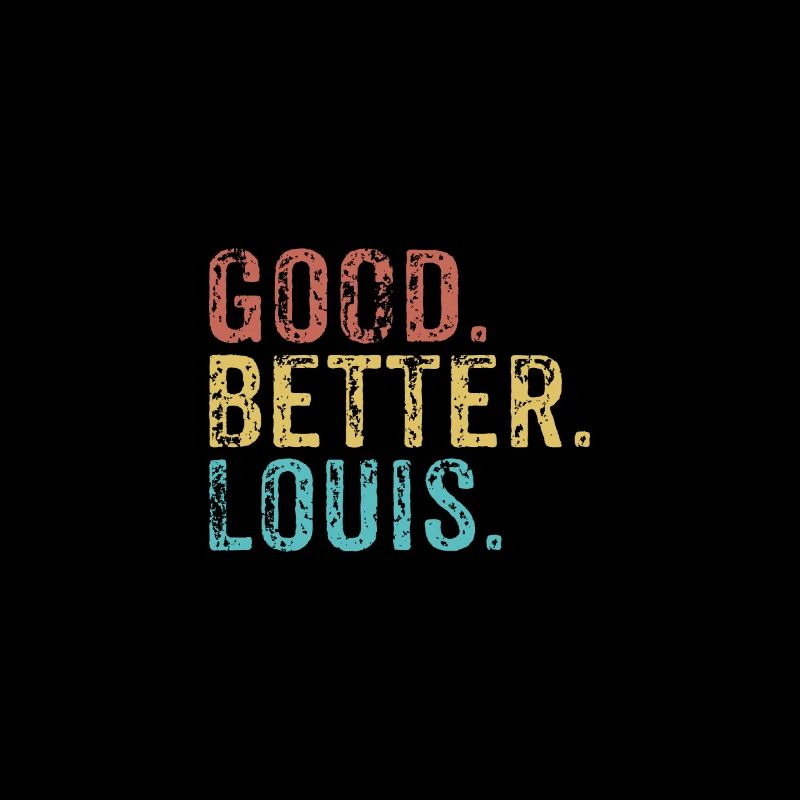 Cool guys are called louis