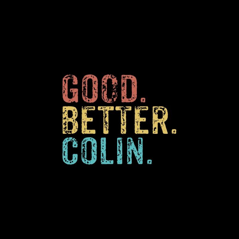 Cool guys are called colin