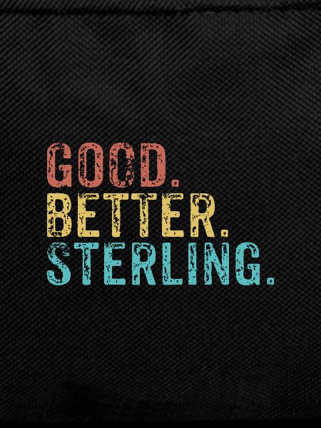 Cool guys are called Sterling
