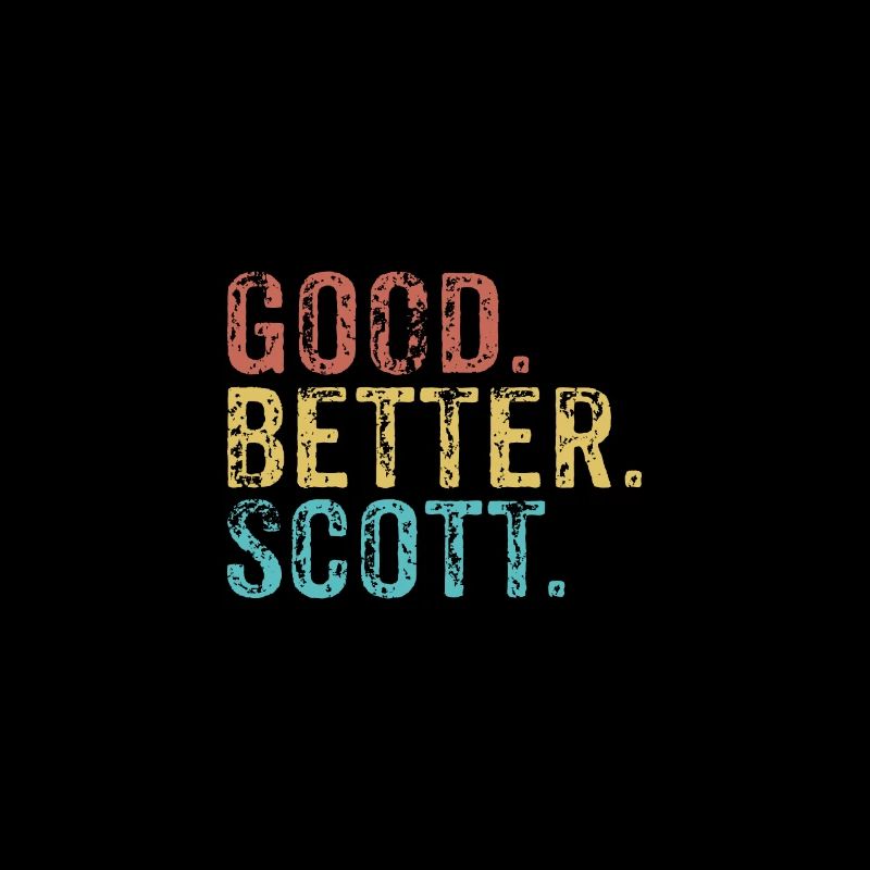 Good better Scott