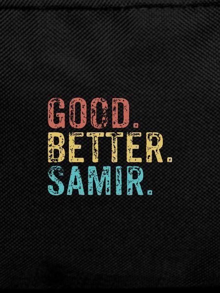Cool guys are called samir