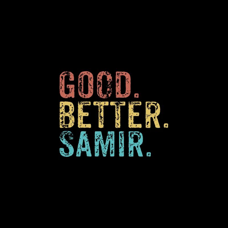 Cool guys are called samir