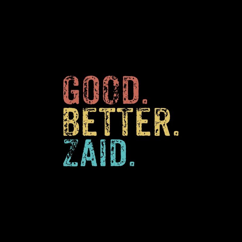 Cool guys are called zaid