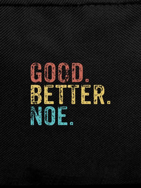 Cool guys are called noe