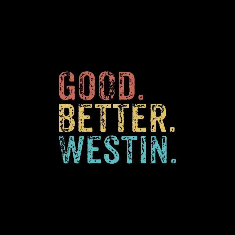Cool guys are called westin