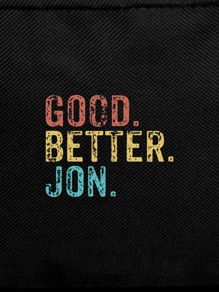 Good better Jon