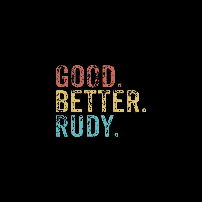 Good better Rudy