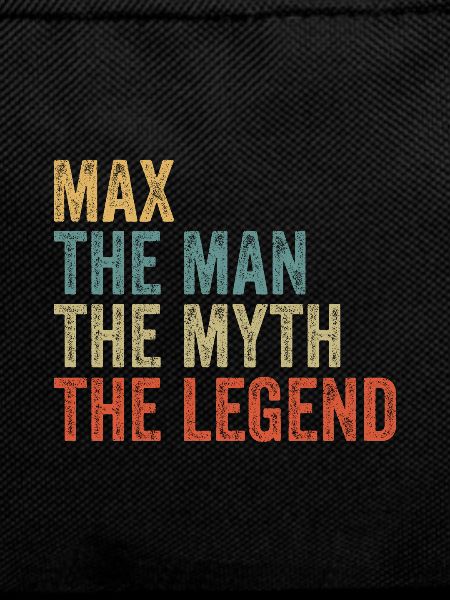 Max the man the myth