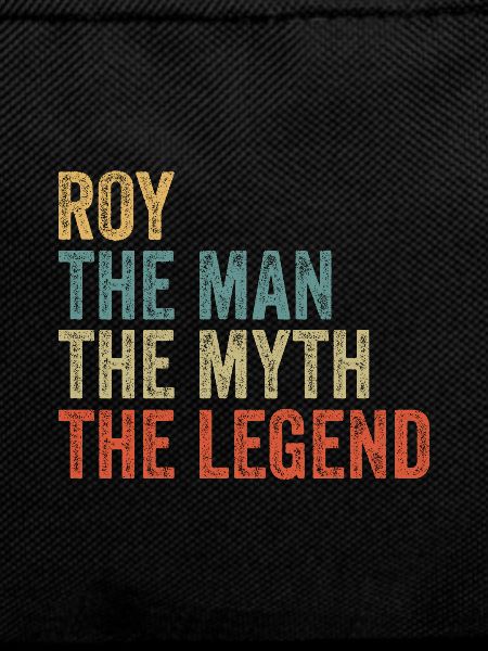 Roy the man the myth