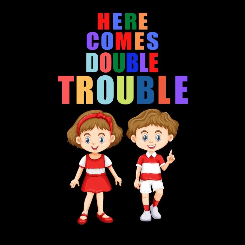 Here comes double Trouble Zwillinge Junge Mädchen