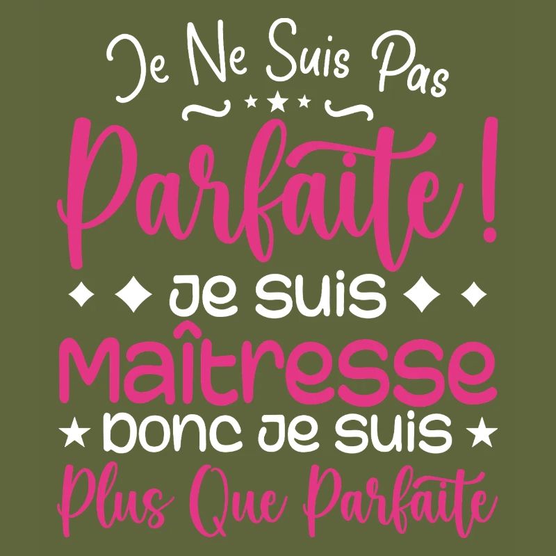Une Maîtresse plus que parfaite, métier de rêve