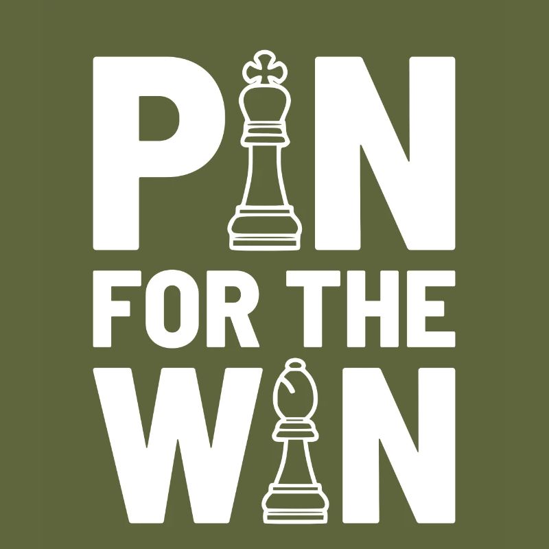 PIN for the WIN - Chess, Chess Piece Gift Idea