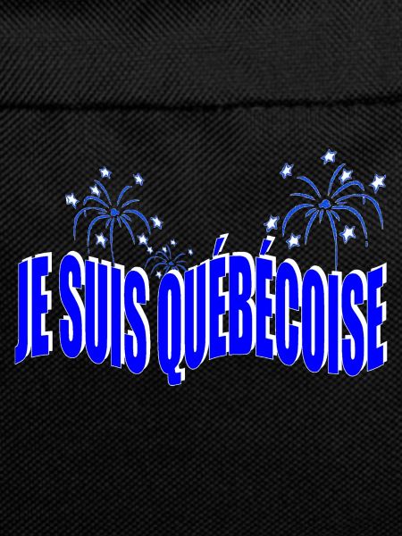 I'M FROM QUEBEC