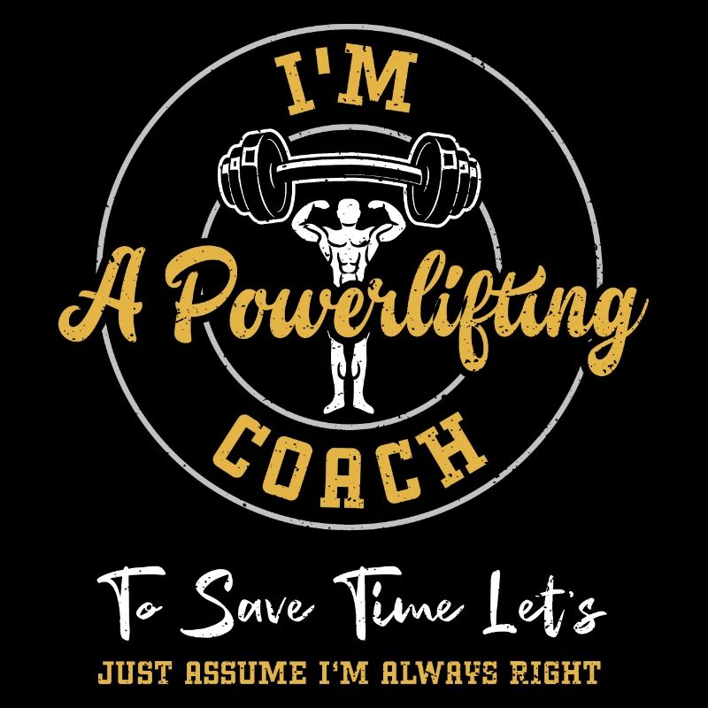 I'm A Powerlifting Coach To Save...