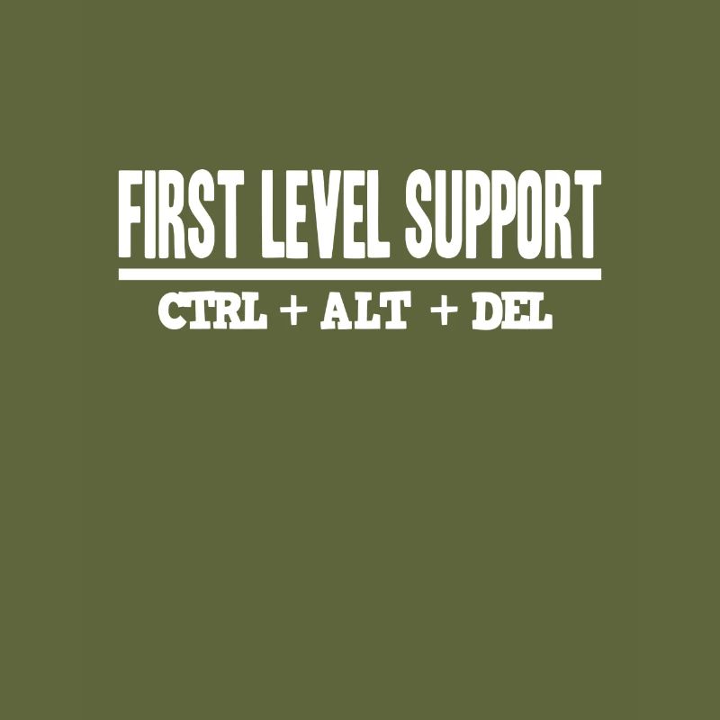 First Level Support CTRL ALT DEL / STRG ALT ENTF