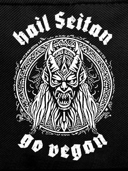 HAIL SEITAN - go vegan