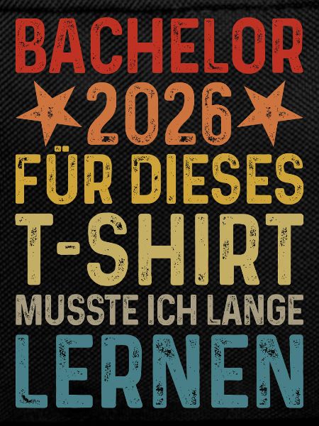 Bachelor 2026 Graduation T-Shirt