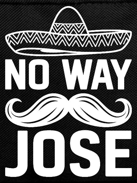 No Way Jose Sombrero Tee