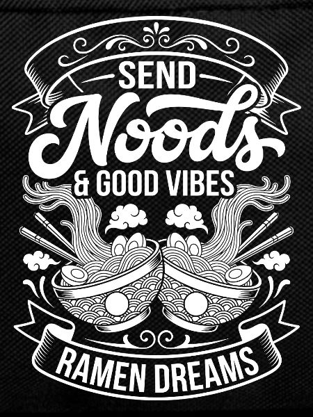 Send Noods & Ramen Dreams