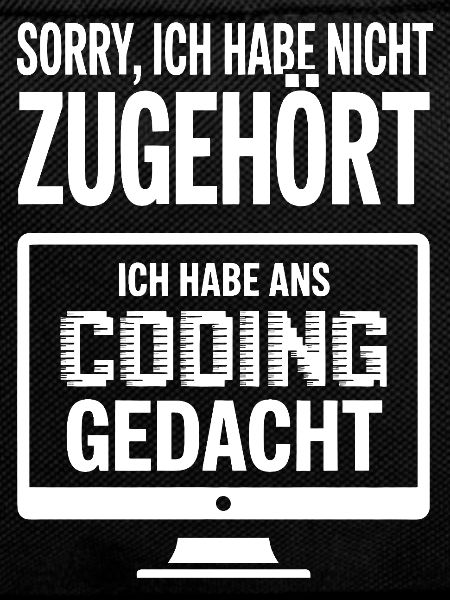 Sorry, ich habe Coding gedacht