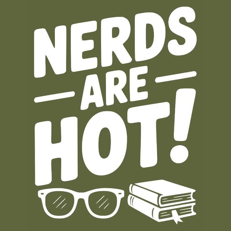 Nerds Are Hot!